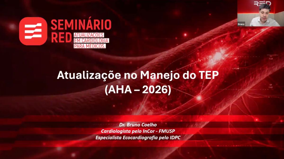 Atualização no Manejo do TEP (AHA 2026) — Dr. Bruno Coelho